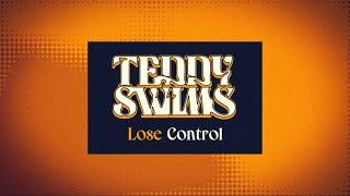 Teddy Swims - Lose Control (Lyric Video)