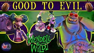 Wendell & Wild Characters: Good to Evil 