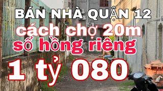 Bán nhà Quận 12. Sổ hồng riêng giá chỉ 1 tỷ '''