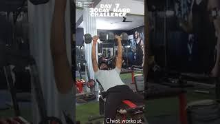 Day 7 30 day hard challenge #motivation #chest workout #Fit Ankit