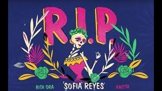 Sofia Reyes - R.I.P (feat. Rita Ora & Anitta)[Official Lyric Video]