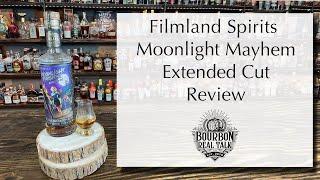 FilmLand Spirits Review-Moonlight Mayhem Extended Cut