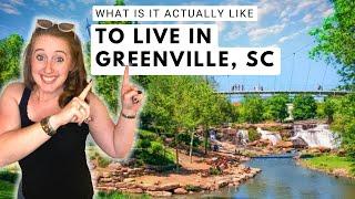 What is it actually like living in Greenville, SC?