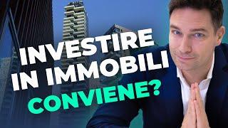 Investire in Immobili: Conviene Davvero? Scopri la Verità Nascosta!