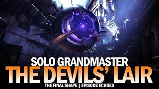 Solo Grandmaster - The Devils Lair [Destiny 2 The Final Shape]