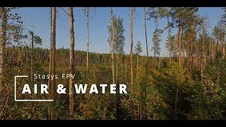 AIR & WATER | FPV   ||   ORAS IR VANDUO