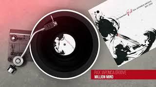 PAX JAPONICA GROOVE - Million Mind