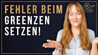 Grenzen setzen - ohne Machtkämpfe o. Schuldgefühle | Steffi Kessler