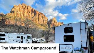 The Watchman Campground in Zion: Pros/Cons of the Campground & Reserve a Site! (RVs&Trailers)