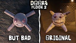 [ROBLOX] DOORS FLOOR 2 but Bad vs Original DOORS FLOOR 2