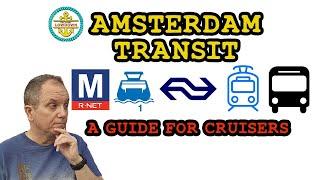 Maximize Your Amsterdam Cruise Experience: Central Station Guide 2023!