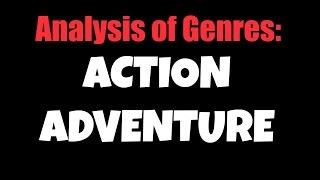 Brandon Chap Media | Analysis of Genres - Action Adventure