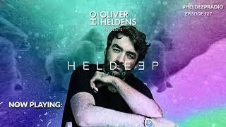 Oliver Heldens - Heldeep Radio #527