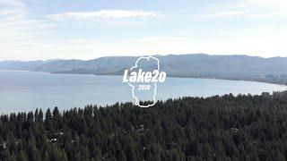 Lake2o 2020 Official Aftermovie || 4K || South Lake Tahoe, CA