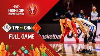 Chinese Taipei  - China  | Basketball Full Game - #FIBAASIACUP 2022