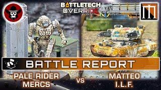 Mission 4: Hinterlands Campaign | Mercenaries vs Matteo I.L.F. | BattleTech Override Battle Report