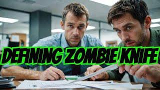 UK Machete, Zombie Knife Law, What is a Zombie Knife according to the Home Office? Do they know?