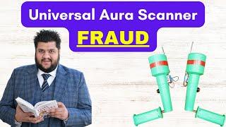 Universal Aura Scanner, Universal Aura Scanner Review, Universal Aura Scanner Fraud, Aura Scanner