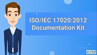 An Overview of ISO 17020 2012 Assessment Documentation Kit - Manual, Procedures, Checklist