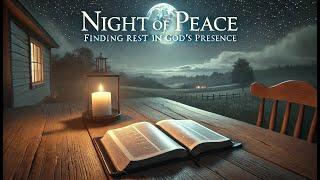 Night Prayer: Rest in God’s Peace and Protection  | Divine Devotions