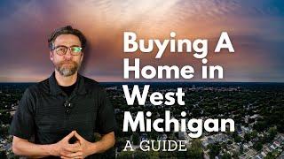 Buying The Right Home in West Michigan | Smallegan Real Estate