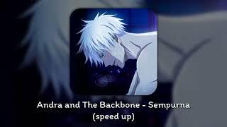 andra and the backbone - sempurna (speed up) tiktok version