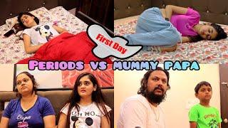 First Day of Periods Vs Mummy & Papa  Every Fathers storyPeriods are blessings | Bindass Kavya