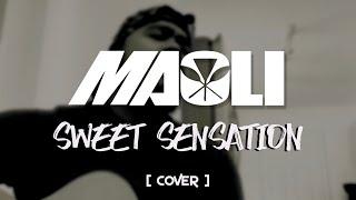 Maoli - Sweet Sensation (Acoustic Cover)