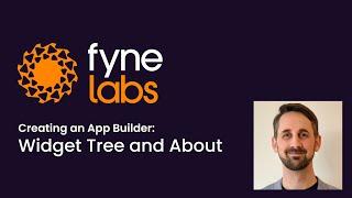 Creating an App Builder Series 2 Episode 3: Widget Tree and About Window