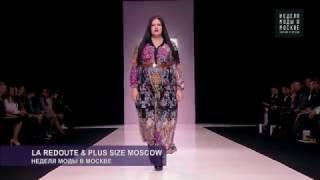 LA REDOUTE & PLUS SIZE MOSCOW на Неделе Моды В Москве