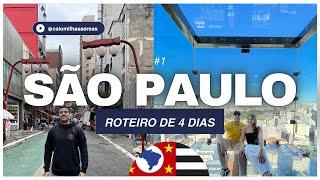 O QUE FAZER em SÃO PAULO? - Roteiro de 4 dias na maior cidade da América Latina!