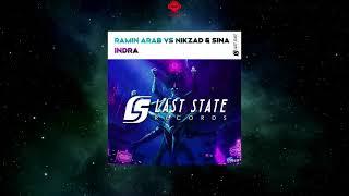 Ramin Arab VS. Nikzad & Sina - Indra (Extended Mix) [LAST STATE RECORDS]