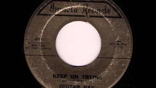 Guitar Ray - Keep On Trying 1962