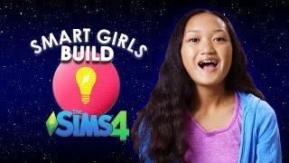 Smart Girls Build with The Sims 4! Ep 1: Dance