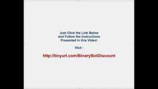 Auto Binary Bot Discount - Automated Binary Options Trading Software