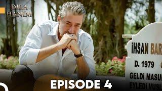 Dila Hanim Episode 4 | English Subtitles