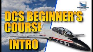 DCS Beginner's Course Intro