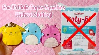 HOW TO MAKE A PAPER SQUISHY WITHOUT COTTON | tutorial | applefrog