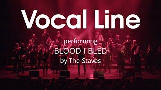 Vocal Line - Blood I bled. Live at Musikhuset Aarhus, 2022