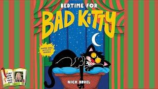 Bedtime for Bad Kitty | kids book read aloud