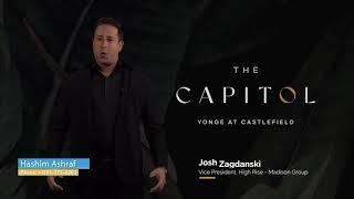 The Capitol Residences The stage is set Yonge at Castlefield by Madison & Westdale properties