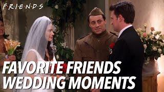 Favorite Wedding Moments | Friends