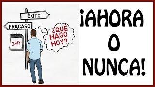 Ahora o NUNCA - 12 reglas del Éxito