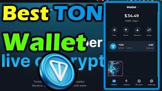 Best TON Wallet and how to get ton tokens