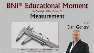 BNI Educational Moment - Measurement