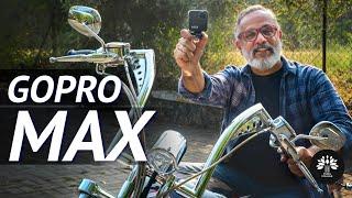 GOPRO Max. In the real world.