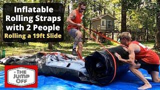 Using Inflatable Rolling Straps with 2 Man Crew to Roll a Waterslide