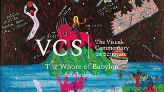 The Visual Commentary on Scripture: The Whore of Babylon