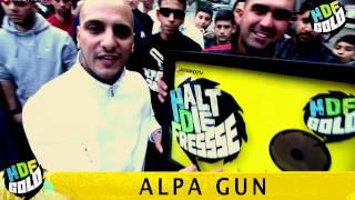 ALPA GUN  HALT DIE FRESSE GOLD NR. 01 (OFFICIAL HD VERSION AGGROTV)