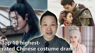 Top 10 highest rated 2019 Chinese costume dramas so far [Chinese Entertainment Update]